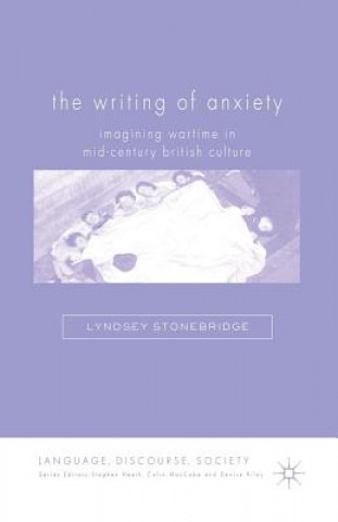 Kniha Writing of Anxiety L. Stonebridge