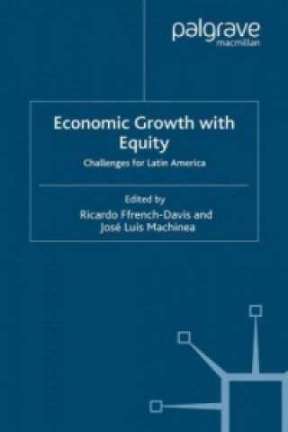 Carte Economic Growth with Equity Jose Luis Machinea