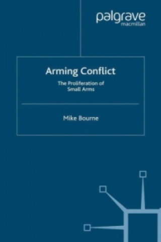 Kniha Arming Conflict M Bourne
