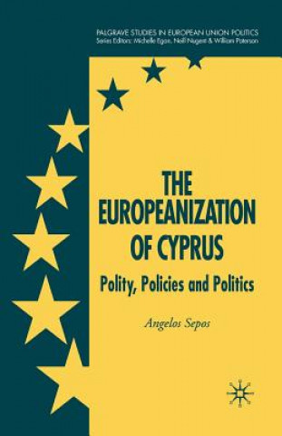 Kniha Europeanization of Cyprus Angelos Sepos