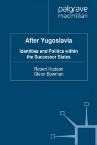 Książka After Yugoslavia R. Hudson