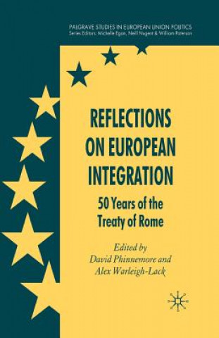Kniha Reflections on European Integration D. Phinnemore