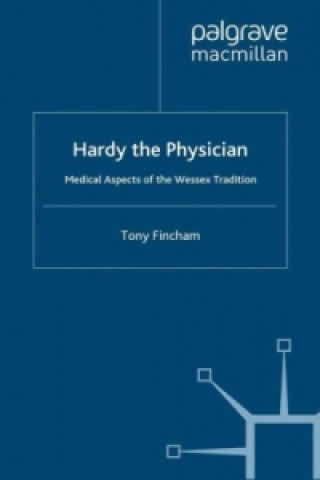 Könyv Hardy the Physician T. Fincham