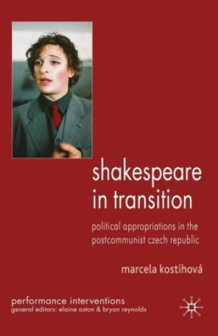 Książka Shakespeare in Transition Marcela Kostihova