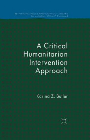 Kniha Critical Humanitarian Intervention Approach K. Butler