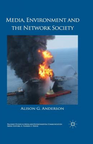 Kniha Media, Environment and the Network Society A. Anderson
