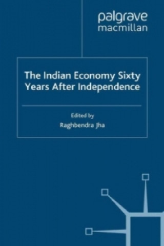 Kniha Indian Economy Sixty Years after Independence R. Jha