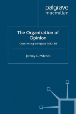 Kniha Organization of Opinion J. Mitchell