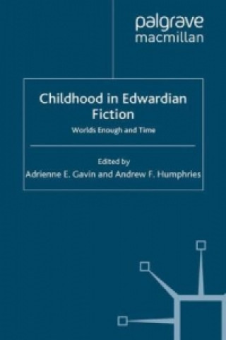 Könyv Childhood in Edwardian Fiction A. Gavin
