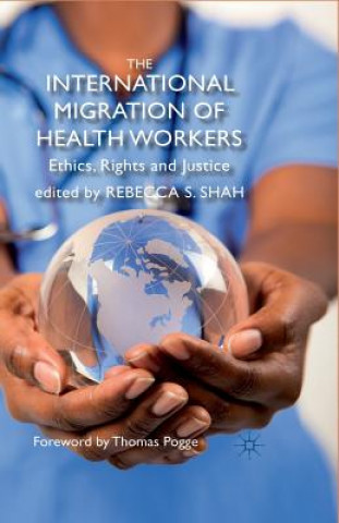 Carte International Migration of Health Workers R. Shah