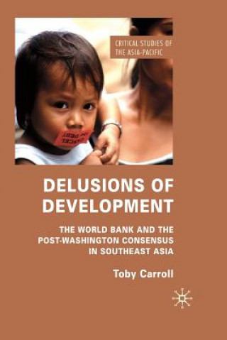 Книга Delusions of Development T. Carroll