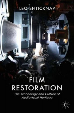 Kniha Film Restoration Leo Enticknap