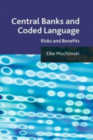 Kniha Central Banks and Coded Language Elke Muchlinski