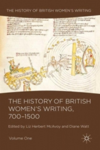 Kniha History of British Women's Writing, 700-1500 Liz Herbert McAvoy