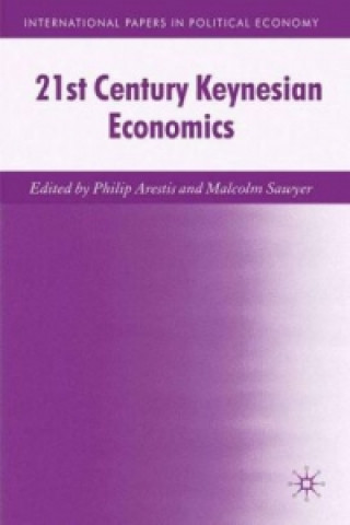 Książka 21st Century Keynesian Economics P. Arestis