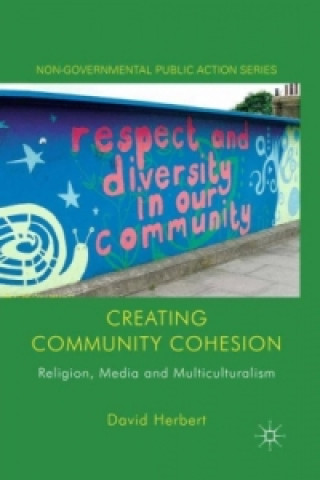 Książka Creating Community Cohesion D. Herbert