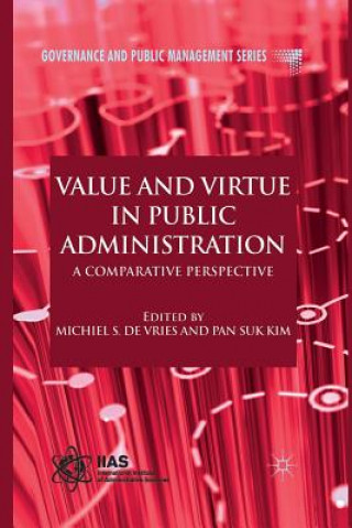 Książka Value and Virtue in Public Administration Michiel S. De Vries