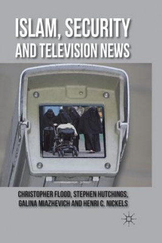 Buch Islam, Security and Television News Chris Flood