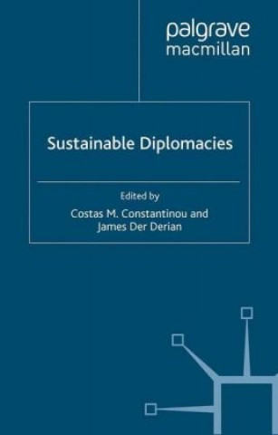 Książka Sustainable Diplomacies Costas M. Constantinou