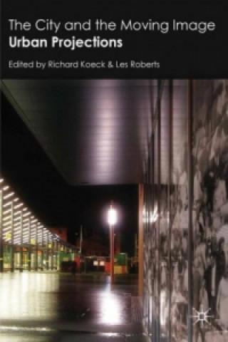 Buch City and the Moving Image R. Koeck