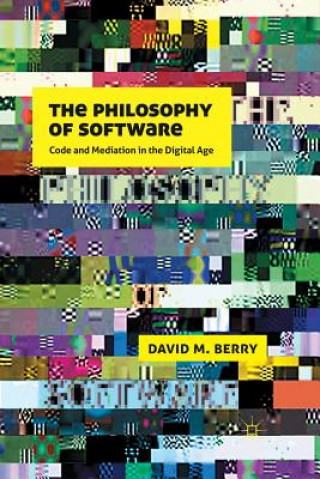 Könyv Philosophy of Software D. Berry
