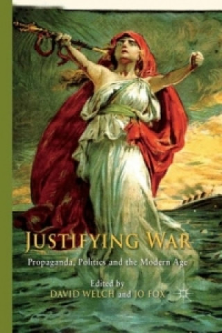 Kniha Justifying War D. Welch