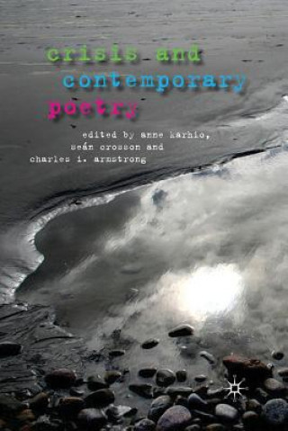 Książka Crisis and Contemporary Poetry C. Armstrong