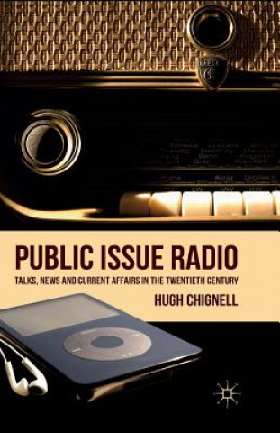 Kniha Public Issue Radio H. Chignell