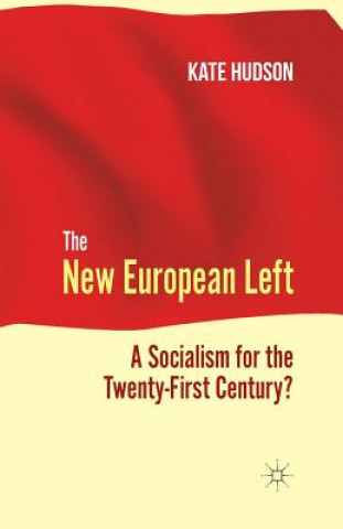 Carte New European Left K. Hudson