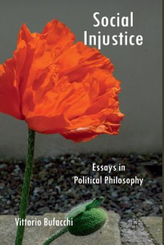 Könyv Social Injustice V. Bufacchi