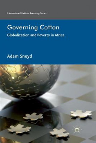 Kniha Governing Cotton Adam Sneyd