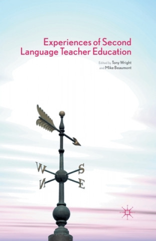 Książka Experiences of Second Language Teacher Education T. Wright