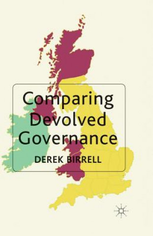 Kniha Comparing Devolved Governance D. Birrell