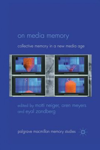 Książka On Media Memory O. Meyers