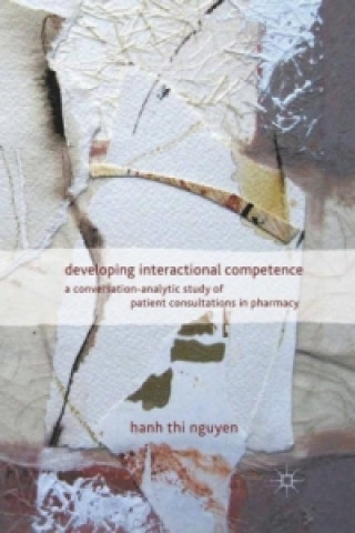 Kniha Developing Interactional Competence H. Nguyen