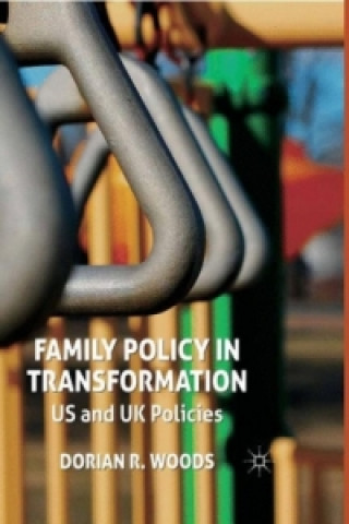 Kniha Family Policy in Transformation D. Woods