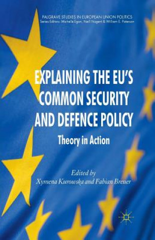 Carte Explaining the EU's Common Security and Defence Policy F. Breuer