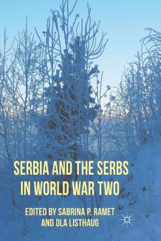 Książka Serbia and the Serbs in World War Two Sabrina P. Ramet