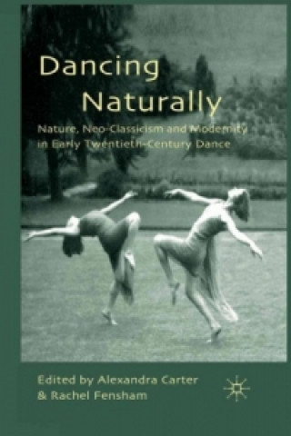 Kniha Dancing Naturally Alexandra Carter