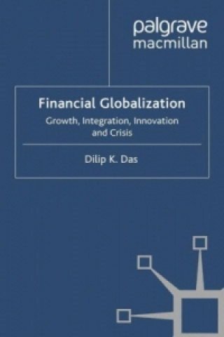 Kniha Financial Globalization D. Das