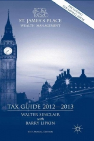 Kniha St. James's Place Tax Guide 2012-2013 Walter Sinclair