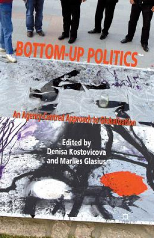 Książka Bottom-Up Politics M. Glasius