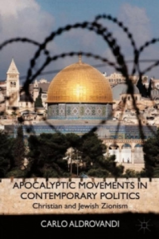 Book Apocalyptic Movements in Contemporary Politics Carlo Aldrovandi