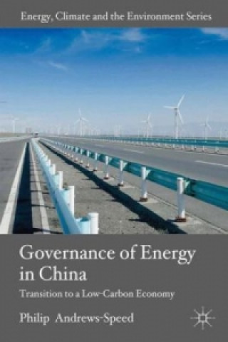Carte Governance of Energy in China Philip Andrews-Speed