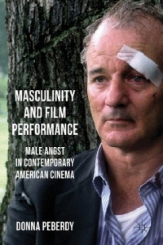 Kniha Masculinity and Film Performance Donna Peberdy