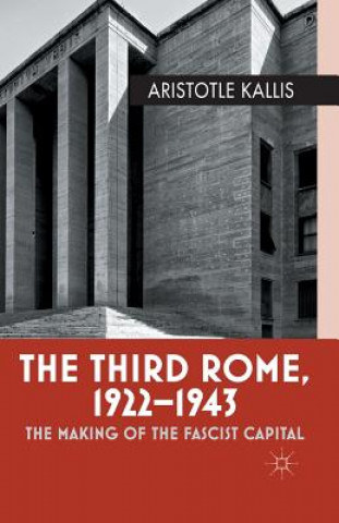 Kniha Third Rome, 1922-43 Aristotle Kallis