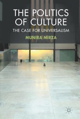 Knjiga Politics of Culture M. Mirza