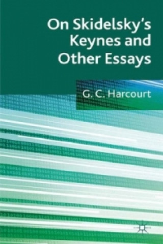 Carte On Skidelsky's Keynes and Other Essays G. Harcourt