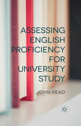 Carte Assessing English Proficiency for University Study J. Read