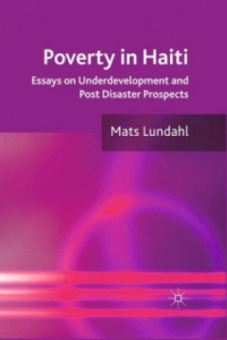 Kniha Poverty in Haiti M. Lundahl